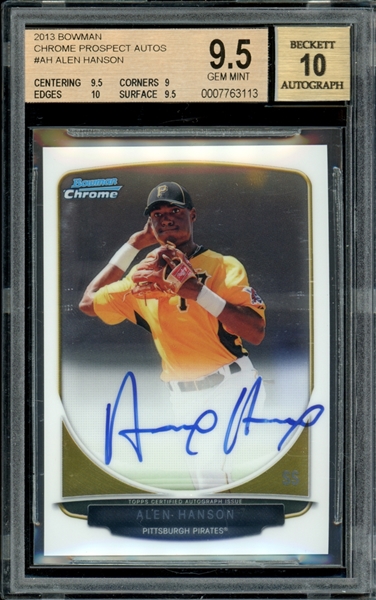 2013 Bowman Chrome Prospect Autos #AH Alen Hanson BGS 9.5 GEM MINT AUTO 10