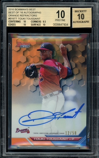 2016 Bowmans Best - Best Of 16 Autographs Orange Refractors #B16TT Touki Toussaint (12/50) BGS 10 PRISTINE AUTO 10