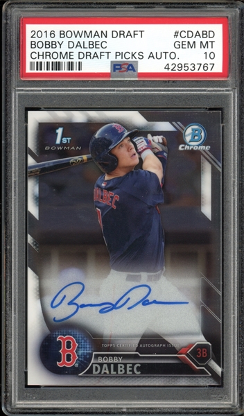 2016 Bowman Chrome Draft Picks Autos #CDABD Bobby Dalbec PSA 10 GEM MINT