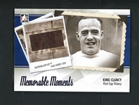 2013 In The Game Superlative The First Six Memorable Moments #MM-1 King Clancy