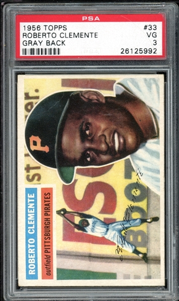 1956 Topps Gray Back #33 Roberto Clemente PSA 3 VG