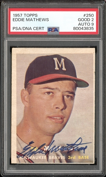 1957 Topps #250 Eddie Mathews PSA/DNA Certified PSA  2 GOOD Auto 9 