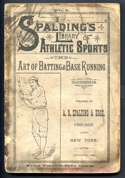 1886 Spaldings The Art of Batting and Base Running