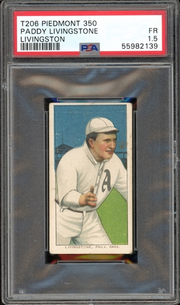 1909-11 T206 Piedmont 350/25  Paddy Livingstone Livingston PSA 1.5 FR