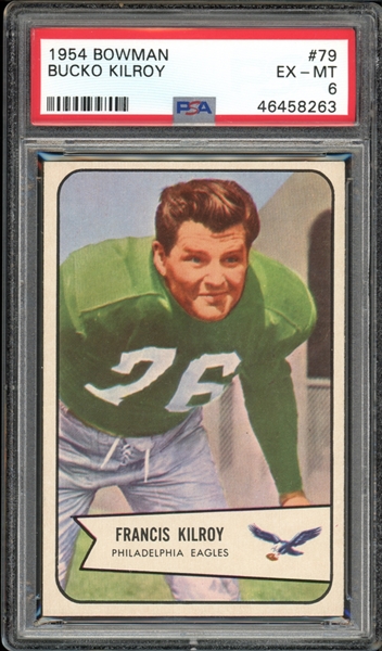 1954 Bowman #79 Bucko Kilroy PSA 6 EX-MT