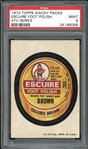 1973 Topps Wacky Packs 4TH Series Escuire Foot Polish PSA 9 MINT