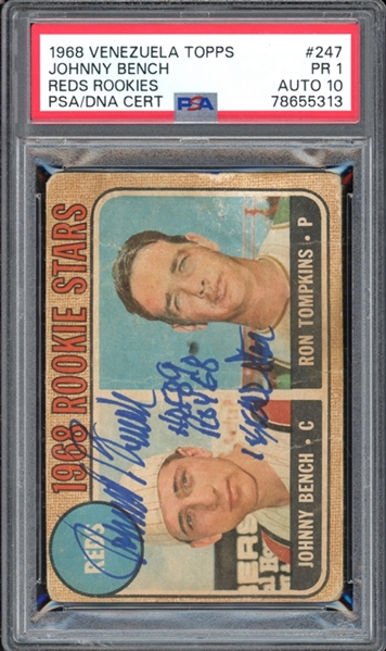 1968 Topps Venezuelan #247 Johnny Bench Rookie Auto PSA/DNA Certified 1 PR Auto 10