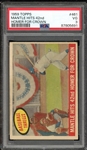 1959 Topps #461 Mantle Hits 42nd Homer For Crown PSA 3 VG