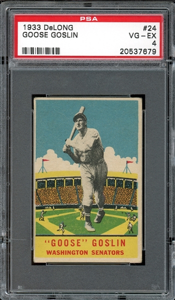 1933 DeLong #24 Goose Goslin PSA 4 VG-EX