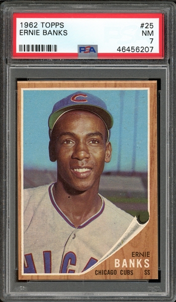 1962 Topps #25 Ernie Banks PSA 7 NM