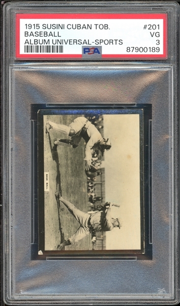 1915 Susini Cuban Tobacco Baseball Album Universal - Sports #201 PSA 3 VG