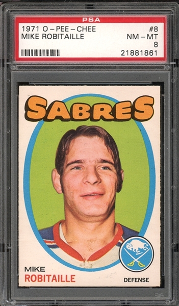 1971 O-Pee-Chee #8 Mike Robitaille PSA 8 NM-MT