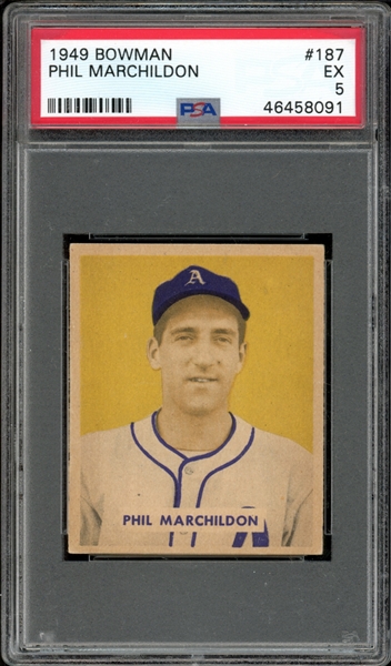 1949 Bowman #187 Phil Marchildon PSA 5 EX