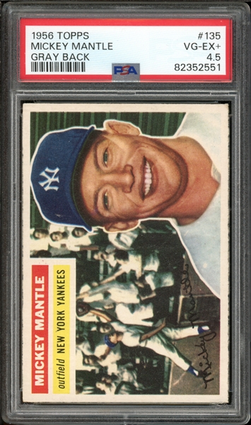 1956 Topps #135 Mickey Mantle Gray Back PSA 4.5 VG-EX+