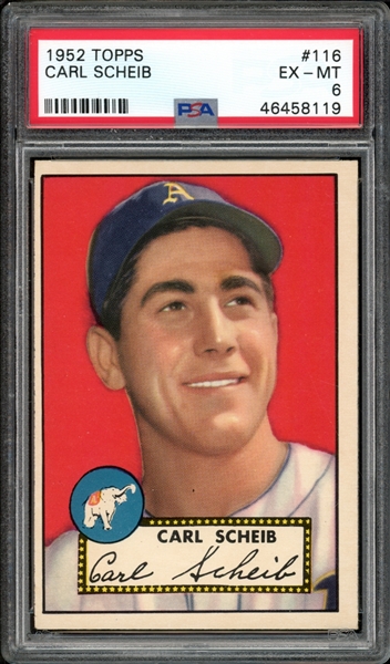 1952 Topps #116 Carl Scheib PSA 6 EX-MT