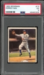 1950 Bowman #13 Ferris Fain PSA 5 EX