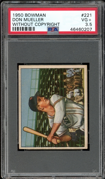 1950 Bowman #221 Don Mueller Without Copyright PSA 3.5 VG+