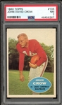 1960 Topps #105 John David Crow PSA 7 NM