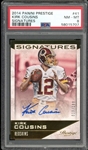 2014 Panini Prestige Signatures #41 Kirk Cousins (19/199) PSA 8 NM-MT