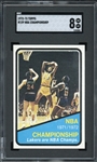 1972-73 Topps #159 NBA Championship SGC 8 NM-MT