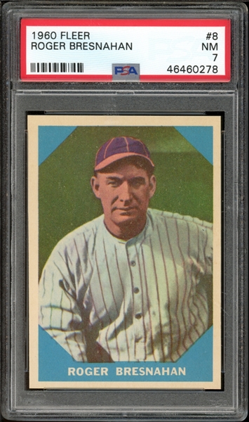 1960 Fleer #8 Roger Bresnahan PSA 7 NM