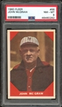 1960 Fleer #66 John McGraw PSA 8 NM-MT