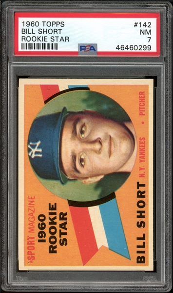 1960 Topps #142 Bill Short Rookie Star PSA 7 NM