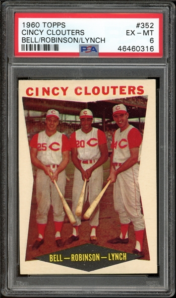 1960 Topps #352 Cincy Clouters Bell/Robinson/Lynch PSA 6 EX-MT