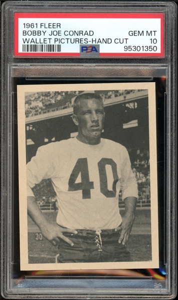 1961 Fleer Bobby Joe Conrad Wallet Pictures- Hand Cut PSA 10 GEM MINT 1/1