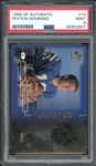 1998 SP Authentic (348/2000) #14 Peyton Manning PSA 9 MINT