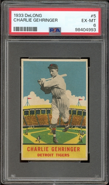 1933 DeLong #5 Charlie Gehringer PSA 6 EX-MT