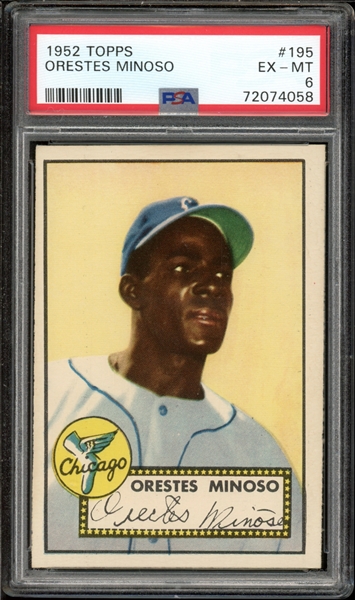 1952 Topps #195 Orestes Minoso PSA 6 EX-MT