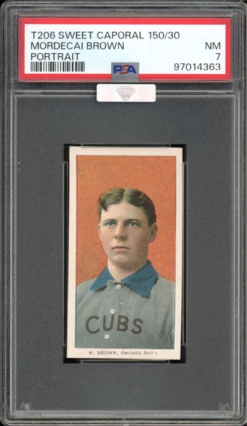 1909-11 T206 Sweet Caporal 150/30 Modecai Brown Portrait PSA 7 NM MBA Silver Diamond