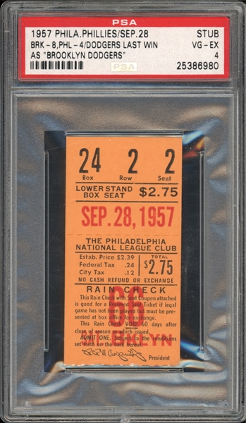 1957 Philadelphis Phillies Vs. Brooklyn Dodgers Last Win As Brooklyn Dodgers Ticket Stub PSA 4 VG-EX