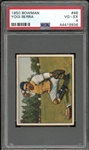 1950 Bowman #46 Yogi Berra PSA 4 VG-EX