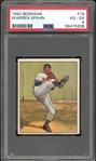 1950 Bowman #19 Warren Spahn PSA 4 VG-EX